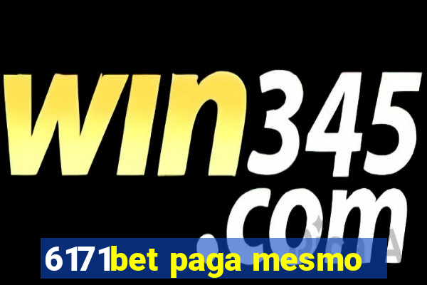 6171bet paga mesmo